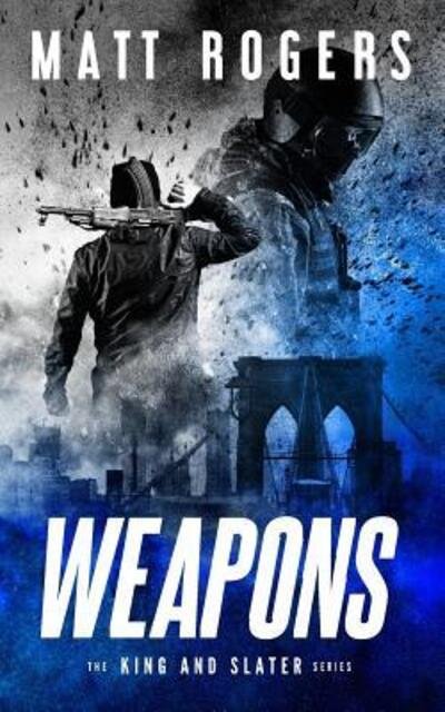 Cover for Matt Rogers · Weapons (Paperback Book) (2019)