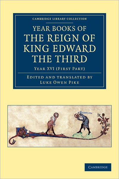 Cover for Luke Owen Pike · Year Books of the Reign of King Edward the Third - Year Books of the Reign of King Edward the Third 15 Volume Set (Paperback Book) (2012)