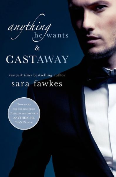 Cover for Sara Fawkes · Anything He Wants &amp; Castaway (Paperback Book) (2014)