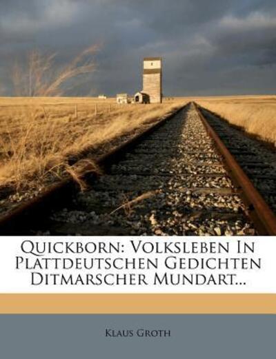 Cover for Groth · Quickborn: Volksleben in plattdeu (Book) (2012)