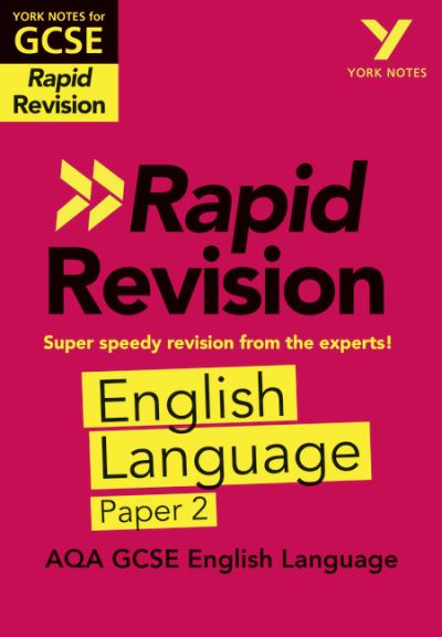 Cover for Emma Scott-Stevens · York Notes RAPID AQA GCSE (Revision Guide) AQA English Language Paper 2 - for 2025, 2026 exams - York Notes - Rapid (Paperback Book) (2019)