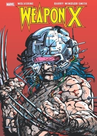 Cover for Barry Windsor-Smith · Wolverine: Weapon X - Gallery Edition (Inbunden Bok) (2022)
