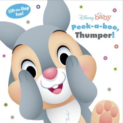 Disney Baby: Peek a boo, Thumper! - Disney Books - Outro -  - 9781368092951 - 2 de janeiro de 2024
