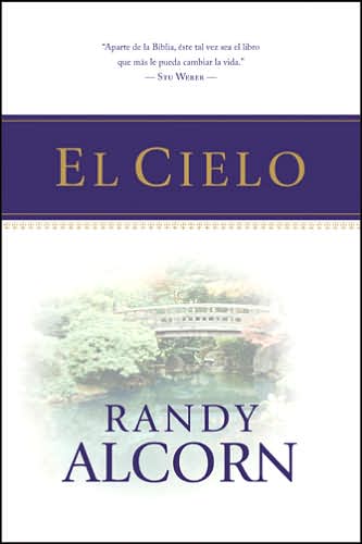 Cover for Randy Alcorn · El Cielo (Paperback Book) [Spanish edition] (2006)