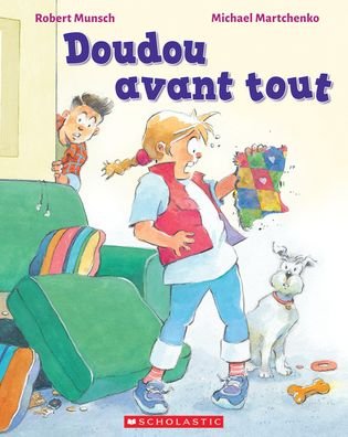 Cover for Robert Munsch · Doudou Avant Tout (Paperback Book) (2021)