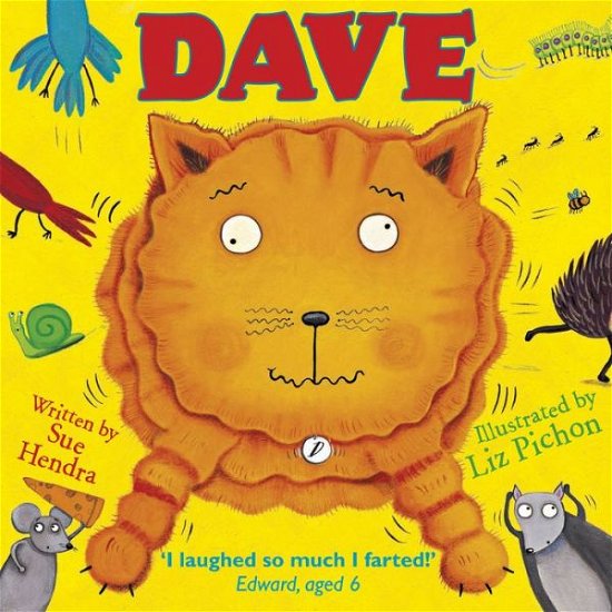 Dave - Dave - Sue Hendra - Książki - Hachette Children's Group - 9781444912951 - 7 lutego 2013
