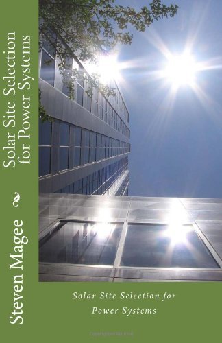 Cover for Steven Magee · Solar Site Selection for Power Systems (Taschenbuch) (2010)
