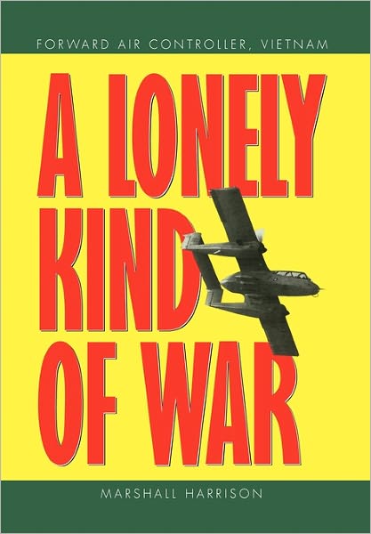 Cover for Marshall Harrison · A Lonely Kind of War (Paperback Bog) (2010)