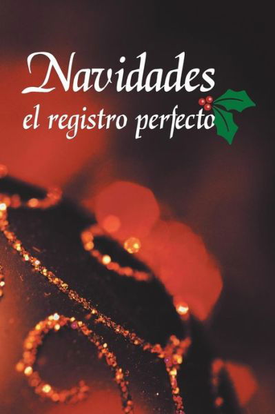 Cover for Inocencio Grimaldo · Navidades El Registro Perfecto (Paperback Book) (2013)