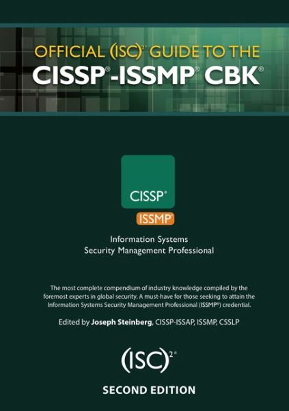 Cover for Joseph Steinberg · Official (ISC)2® Guide to the CISSP®-ISSMP® CBK® - ISC2 Press (Hardcover Book) (2015)