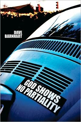 Cover for Dave Barnhart · God Shows No Partiality: the Forgotten Slogan of the Early Church (Paperback Book) (2012)