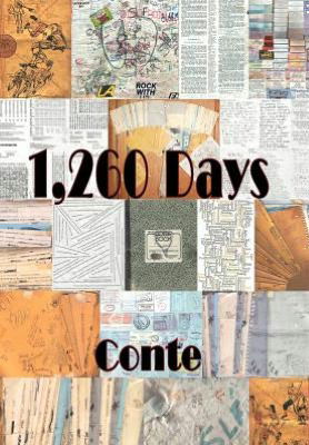 Cover for Craig Conte · 1,260 Days: Enoch's Story As Told to Conte (Hardcover Book) (2012)