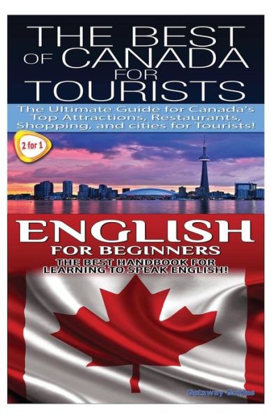 Cover for Getaway Guides · The Best of Canada for Tourists &amp; English for Beginners (Pocketbok) (2014)