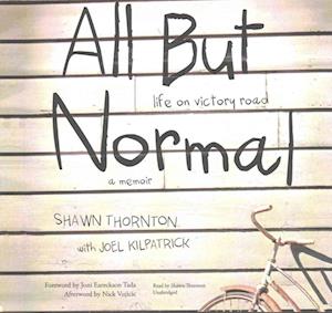 All But Normal - Nick Vujicic - Musique - Blackstone Publishing - 9781504740951 - 5 juillet 2016