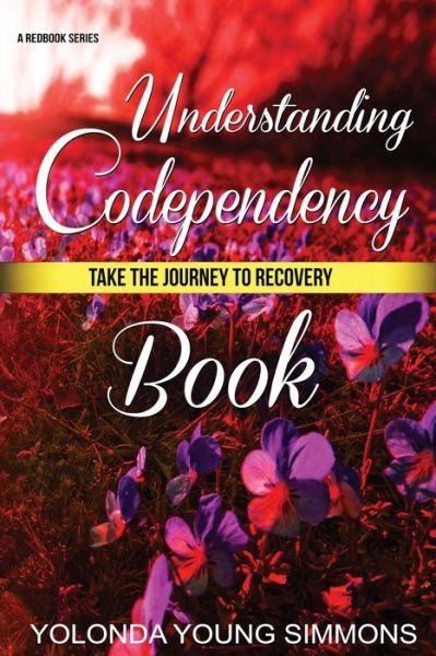 Cover for Yolonda Young Simmons · Understanding Codependency (Paperback Book) (2015)