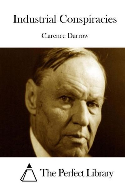 Cover for Clarence Darrow · Industrial Conspiracies (Paperback Bog) (2015)