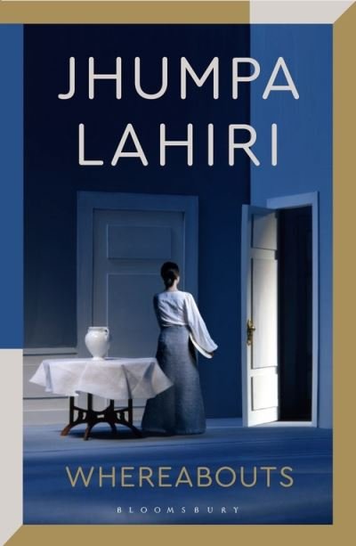 Cover for Jhumpa Lahiri · Whereabouts (Innbunden bok) (2021)