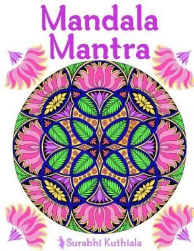 Cover for Surabhi Kuthiala · Mandala Mantra (Pocketbok) (2016)