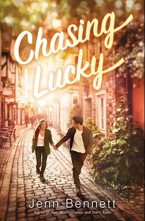 Cover for Jenn Bennett · Chasing Lucky (Paperback Book)