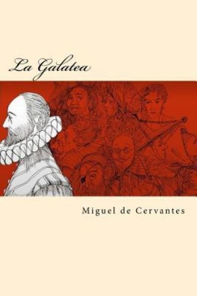 Cover for Miguel de Cervantes · La Galatea (Pocketbok) [Spanish edition] (2016)