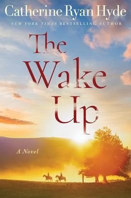 Cover for Catherine Ryan Hyde · The Wake Up (Paperback Book) (2017)