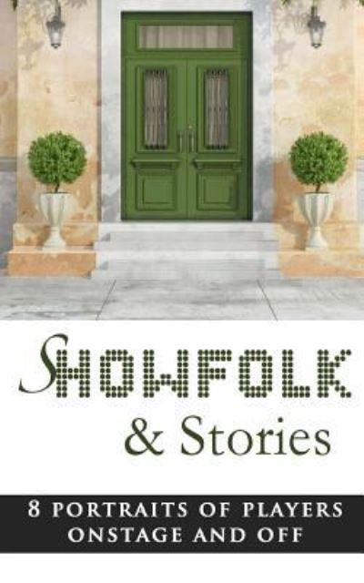 Cover for L Shapley Bassen · Showfolk &amp; Stories (Paperback Book) (2017)