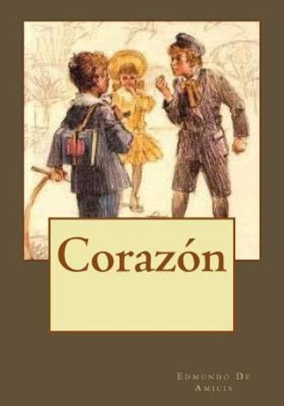 Cover for Edmondo De Amicis · Coraz n (Paperback Book) (2017)