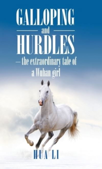 Cover for Hua Li · Galloping and Hurdles (Inbunden Bok) (2020)