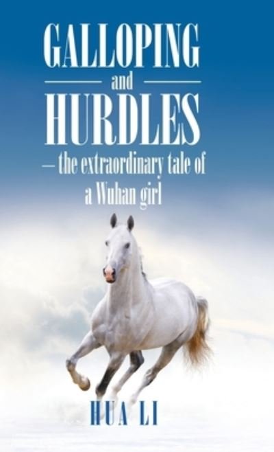 Cover for Hua Li · Galloping and Hurdles (Gebundenes Buch) (2020)