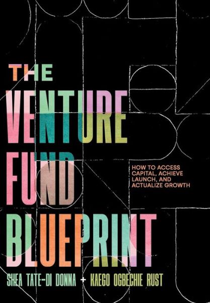 Cover for Shea Tate-Di Donna · Venture Fund Blueprint (Book) (2022)