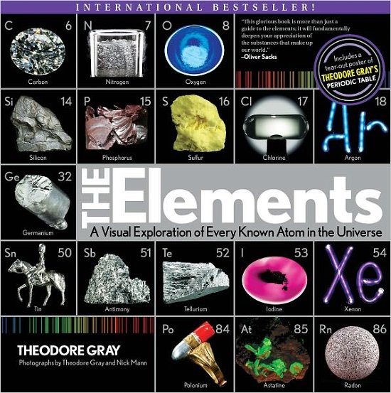 Cover for Nick Mann · The Elements: A Visual Exploration of Every Known Atom in the Universe (Taschenbuch) (2012)