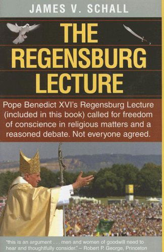 Cover for James V. Schall · The Regensburg Lecture (Hardcover Book) (2007)