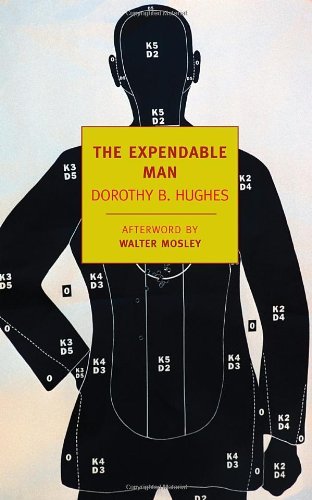 Cover for Dorothy B. Hughes · The Expendable Man (New York Review Books Classics) (Paperback Book) [New York Review Books Classics edition] (2012)
