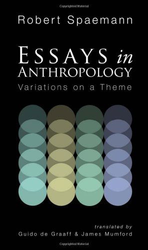 Cover for Robert Spaemann · Essays in Anthropology: Variations on a Theme (Paperback Book) (2010)