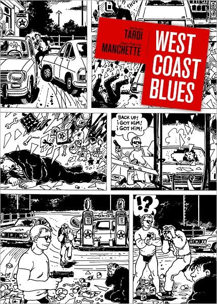 Cover for Jacques Tardi · West Coast Blues (Inbunden Bok) (2009)