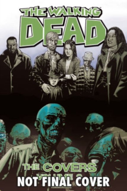Cover for Robert Kirkman · The Walking Dead Covers (Hardcover Book) (2013)