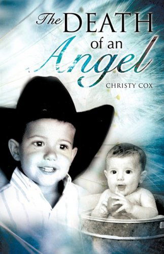 Cover for Christy Cox · Death of an Angel (Paperback Book) (2009)