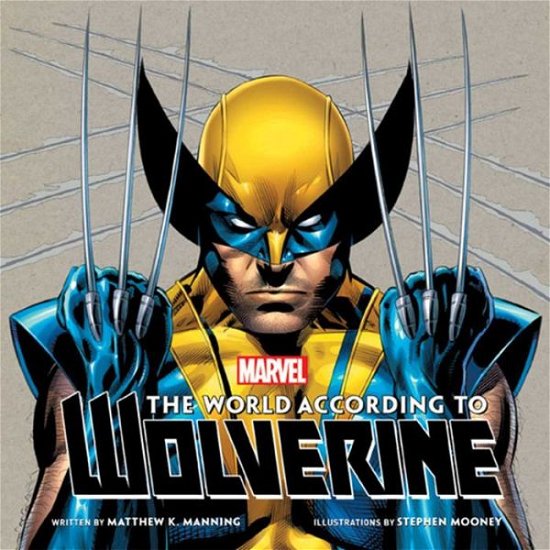 Cover for Matthew K. Manning · World According to Wolverine (Buch) (2014)