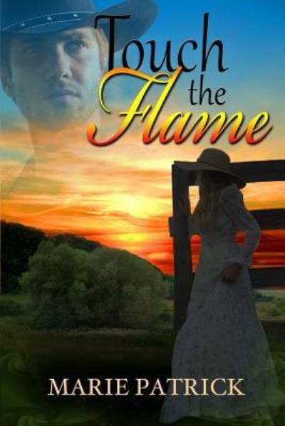 Cover for Marie Patrick · Touch the Flame (Paperback Book) (2016)