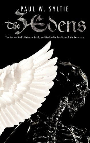 Cover for Paul W. Syltie · The Three Edens (Paperback Book) (2011)