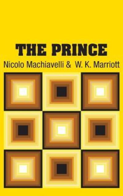 Cover for Nicolo Machiavelli · The Prince (Hardcover Book) (2018)