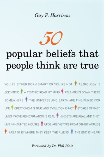 Cover for Guy P. Harrison · 50 Popular Beliefs That People Think Are True (Paperback Book) (2011)