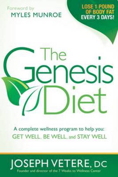 Cover for Vetere, Joseph, DC · The Genesis Diet: A Complete Wellness Program to Help You Get Well, Be Well, and Stay Well (Pocketbok) (2012)