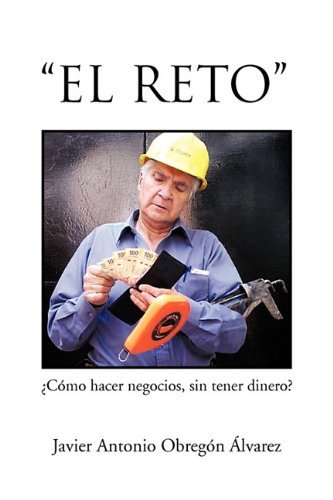 Cover for Javier Antonio Obregon Alvarez · El Reto (Paperback Book) [Spanish edition] (2011)