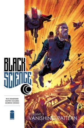 Cover for Rick Remender · Black Science Volume 3 (Paperback Bog) (2015)