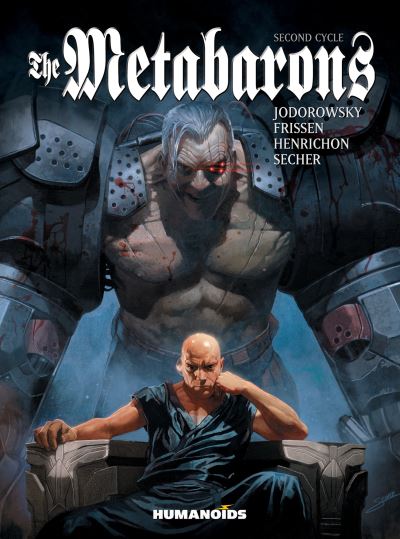 Cover for Jerry Frissen · The Metabarons: Second Cycle - The Metabarons (Hardcover Book) (2020)