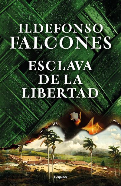 Cover for Ildefonso Falcones · Esclava de la Libertad (Bog) (2022)