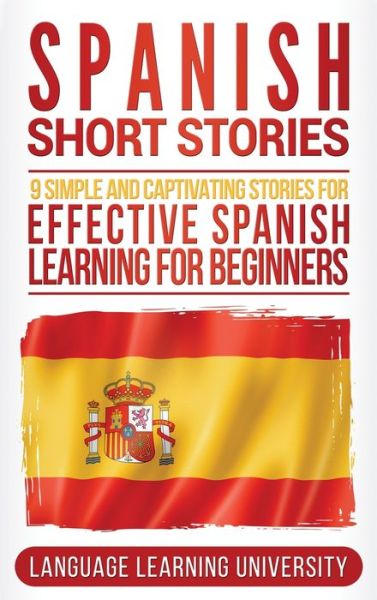 Cover for Language Learning University · Spanish Short Stories (Gebundenes Buch) (2020)