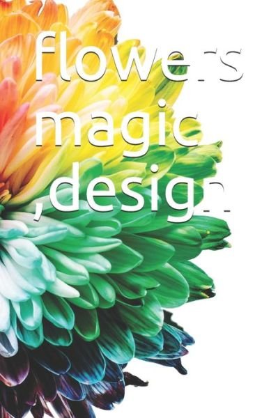 Cover for Air Art · Flowers Magic, Design (Pocketbok) (2020)