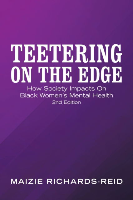 Cover for Maizie Richards-Reid · Teetering on the Edge (Bog) (2021)